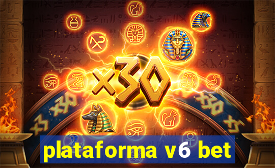 plataforma v6 bet